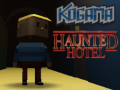 Игра Kogama Haunted Hotel