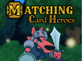 Игра Matching Card Heroes