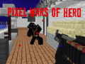 Игра Pixel Wars of Heroes