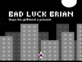 Игра Bad Luck Brian