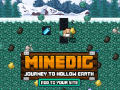 Игра Minedic Journey to Hollow Earth