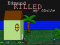 Игра Edmund Killed My Uncle