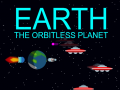 Игра Earth: The Orbitless Planet