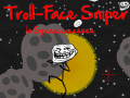 Игра Troll-Face Sniper In Space