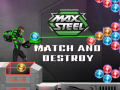 Ігра Max Steel: Match and Destroy