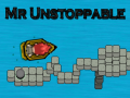 Игра Mr Unstoppable