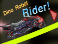 Игра Dino Robot Rider!