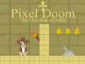 Игра Pixel Doom: The Guardian of Ankh
