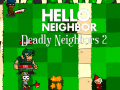 Игра Hello Neighbor: Deadly Neighbbors 2