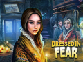 Игра Dressed in Fear