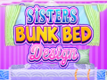 Игра Sisters Bunk Bed Design