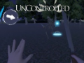 Игра Uncontrolled