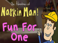 Игра The Adventures of Napkin Man! Fun For One