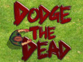 Игра Dodge The Dead