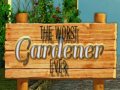 Игра The Worst Gardener ever