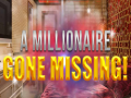 Игра A Millionaire Gone Missing 