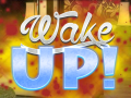 Игра Wake Up!