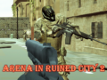 Игра Arena In Ruined City 2