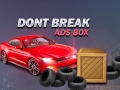 Игра Don't Break Ads Box