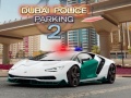 Игра Dubai Police Parking 2