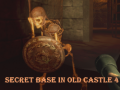 Ігра Secret Base In Old Castle 4