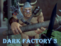Игра Dark Factory 3