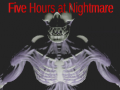 Игра Five Hours at Nightmare