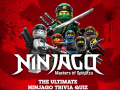 Ігра The Ultimate Lego Ninjago Trivia Quiz