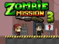 Игра Zombie Mission 3
