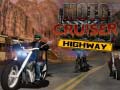 Игра Moto Cruiser Highway