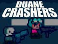 Игра Duane Crashers