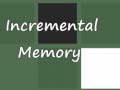 Игра Incremental Memory