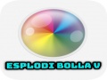 Игра Esplodi Bolla V