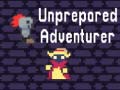 Игра Unprepared Adventurer
