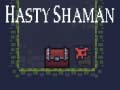 Игра Hasty Shaman