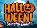 Ігра Halloween Smashy Land