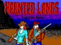 Игра Haunted Lands Episode Alpha