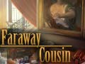 Игра Faraway Cousin