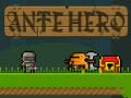 Игра Ante Hero