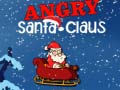 Игра Angry Santa-Claus