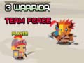 Игра 3 Warrior Team Force