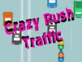 Игра Crazy Rush Traffic