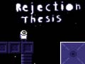 Игра Rejection Thesis