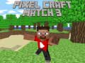 Игра Pixel Craft Match 3