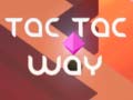 Ігра Tac Tac Way