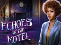 Игра Echoes in the Motel