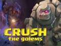 Игра Crush The Golems