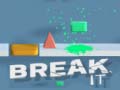 Ігра Break It