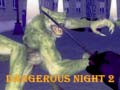 Игра Dangerous Night 2