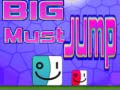 Игра Big Must Jump